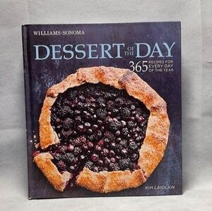 Williams-Sonoma Dessert of the Day 365 Recipes Every Day of the Year Cookbook VG